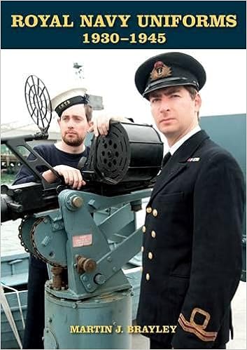 Royal Navy Uniforms 1930-1945: Brayley 