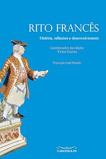 Livro Rito Francês: História, reflexões e desenvolvimento