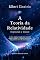 Livro A Teoria da Relatividade Especial e Geral: Edição Comentada para Iniciantes: A Obra Original Explicada Sem Matemática Avançada