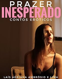 Livro PRAZER INESPERADO (CONTOS ERÓTICOS)