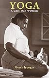 Yoga: A Gem for Women by 