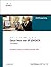 Cisco Voice over IP (CVOICE) (Authorized Self-Study Guide)