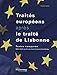 TRAITES EUROPEENS APRES LE TRAITE DE LISBONNE- TEXTE COMPARES (3ED) (SANS COLL - DOCUMENTATION FRANÇAISE) by 
