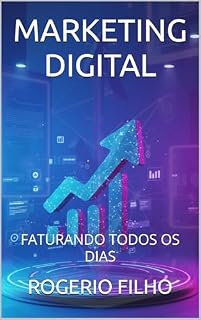 Livro MARKETING DIGITAL: FATURANDO TODOS OS DIAS