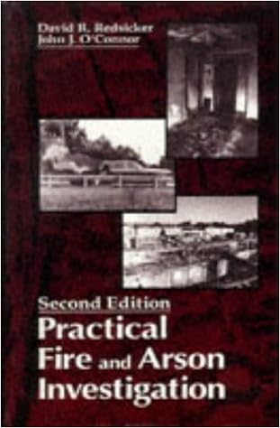 Practical Fire And Arson Investigation 2nd Second Edition Redsicker David R 8580000563085 Amazon Com Books