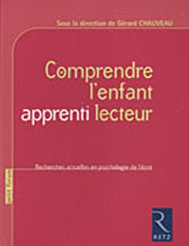 Comprendre l'enfant apprenti lecteur
