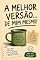 Livro A Melhor Versão... De Mim Mesmo!: Tudo bem não acertar todos os dias.