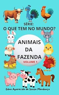 Livro O que tem no mundo? Animais da Fazenda: Animais da Fazenda