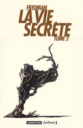 La  vie secrète