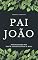Livro Pai João: Coletânea