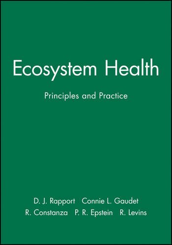 Ecosystem Health: Principles and Practice Ecosystem Health: Principles and Practice