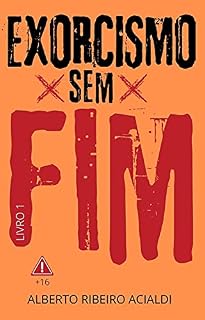 Livro EXORCISMO SEM FIM