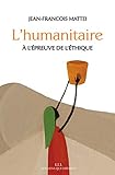 L'humanitaire à l'épreuve de l'éthique by 