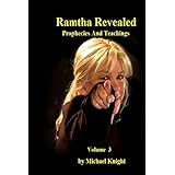 Ramtha Revealed Vol 3: Includes Trump Prophecy (Volume 3)
