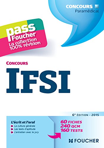 Pass'Foucher - Concours IFSI - 6e édition - 2015 by (Paperback)