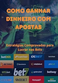 Livro Como Ganhar Dinheiro com Apostas : Estratégias Comprovadas para Lucrar nas Bets