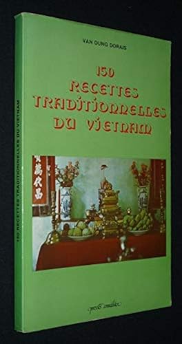 Download 150 recettes traditionnelles du Vietnam PDF