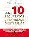 Les 10 règles d'or de la finance d'entreprise: Maîtriser rapidement la gestion et la finance d'entreprise. (EYROLLES) (French Edition) by 