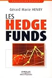 Les Hedge Funds (Finance) (French Edition) by