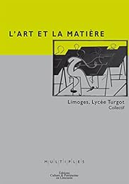 L' art et la matière