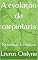 Livro A evolução da carpintaria : Da tradição à inovação