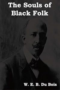The Souls of Black Folk