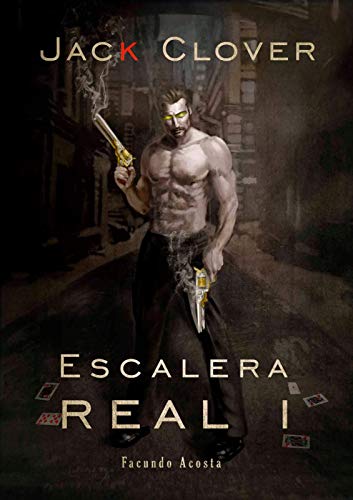 Jack Clover Escalera Real Nº 1 Spanish Edition - 