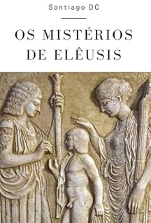 Livro Os Mistérios De Elêusis