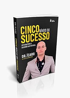 Livro 5 Nivéis do sucesso: Um guia para um sucesso sustentável