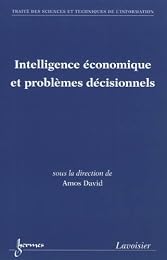 Intelligence économique et problèmes décisionnels