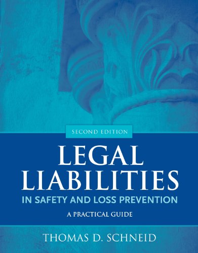 Download Legal Liabilities in Safety and Loss Prevention Download Legal Liabilities in Safety and Loss Prevention