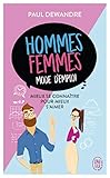 Hommes-femmes : mode d'emploi : Mieux se connaître pour mieux s'aimer by