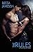 The Rules: Claiming Her, Book 1