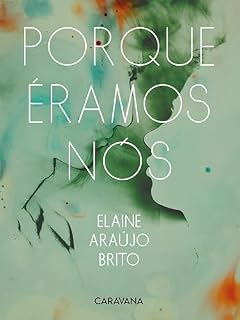 Livro Porque éramos nós