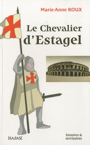 Le  chevalier d'Estagel