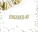Engaged AF Party Banner | funny engagement bachelorette party decor