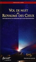 Vol de nuit au royaume des cieux