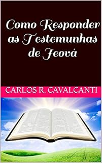 Livro Como Responder as Testemunhas de Jeová