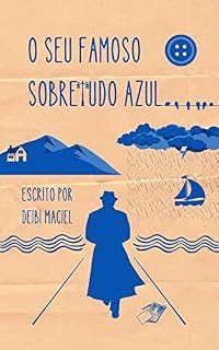 Livro O Seu Famoso Sobretudo Azul