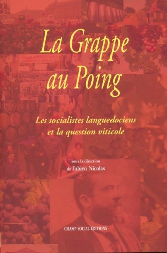La  grappe au poing