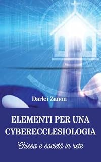 Livro Elementi per una cyberecclesiologia: Chiesa e societá in rete