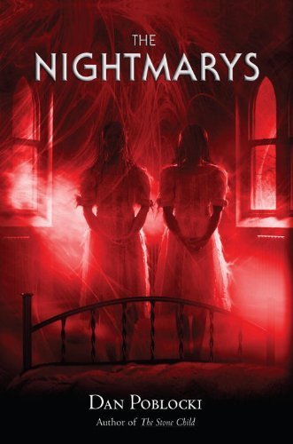 The Nightmarys by Dan Poblocki (2011-08-09)