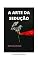 Livro A ARTE DA SEDUÇÃO