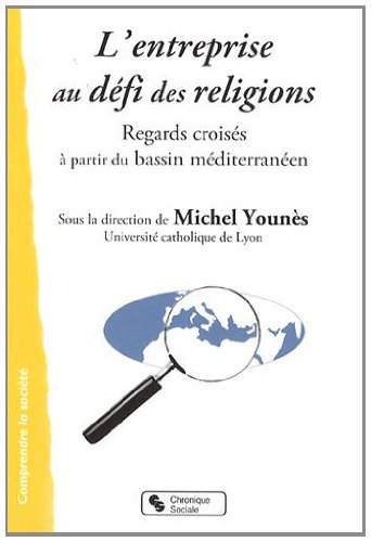 L' entreprise au défi des religions