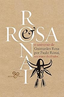 Livro Rosa & Rónai: O universo de Guimarães Rosa por Paulo Rónai, seu maior decifrador