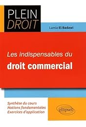 Les  indispensables du droit commercial