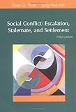 Social Conflict: Escalation, Stalemate, and Settlement (3rd Edition)