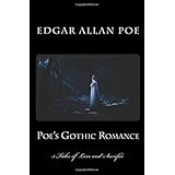 Poe's Gothic Romance - 3 Tales of Love and Sacrifice: Morella - Ligeia - Eleonora (1st. Page Classics)