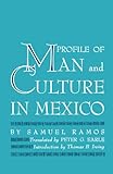 Profile of Man and Culture in Mexico, Ramos, Samuel, 0292700725