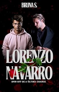 Livro Lorenzo Navarro: Spin-off de A Última Chance